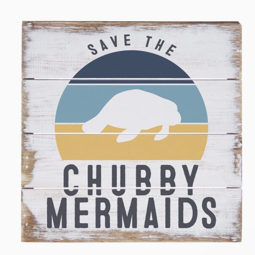 🔹3/20🔹 Save the Chubby Mermaids Metal  Sign NWT